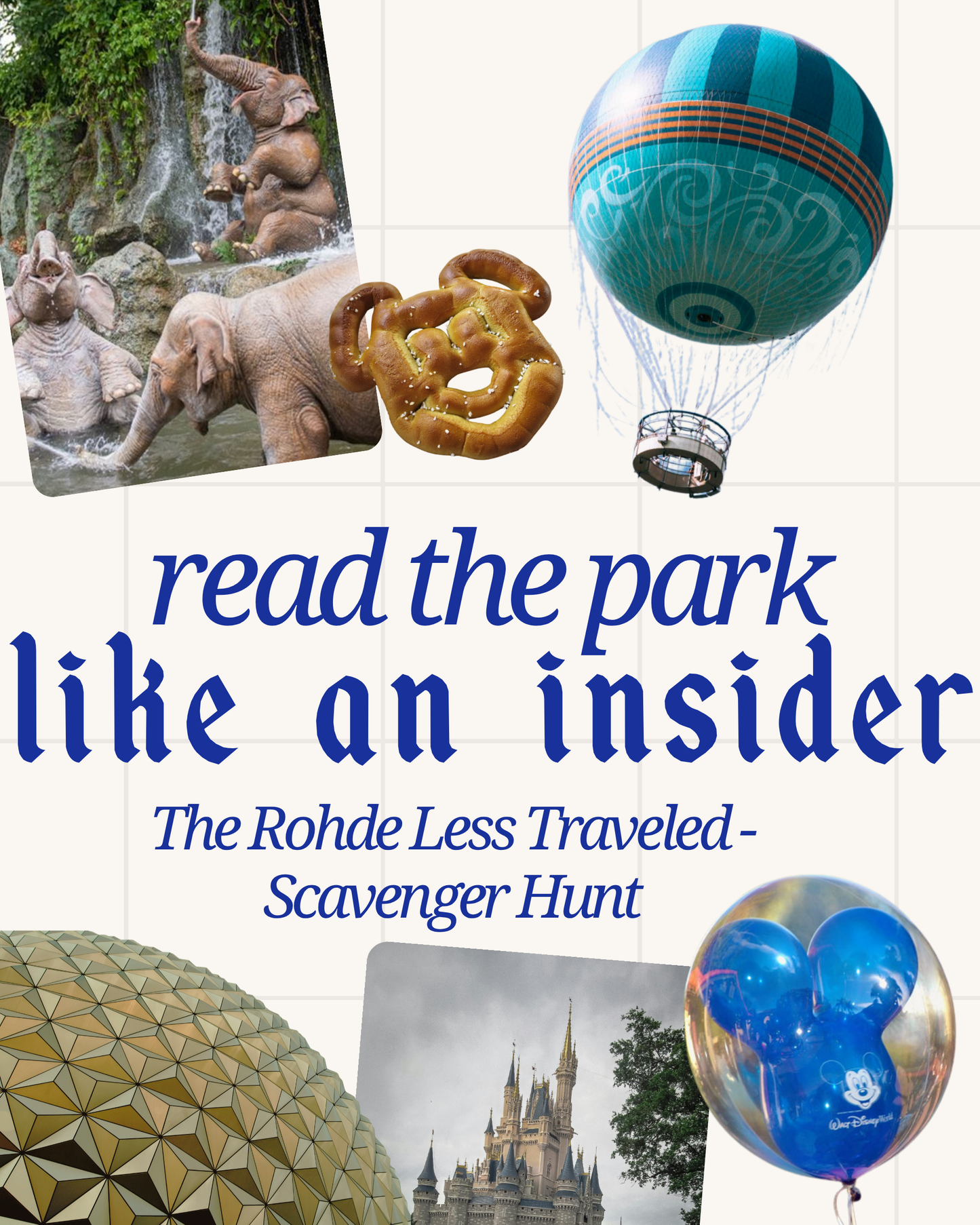 THE RHODE LESS TRAVELED  A Disney Parks Design Scavenger Hunt for Disney Adults, Moms, Families & Kids