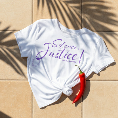 ✨ Silence. Justice. Shirt, Tank, or Hoodie ✨